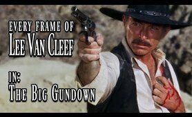Every Frame of Lee Van Cleef in - The Big Gundown (1967)